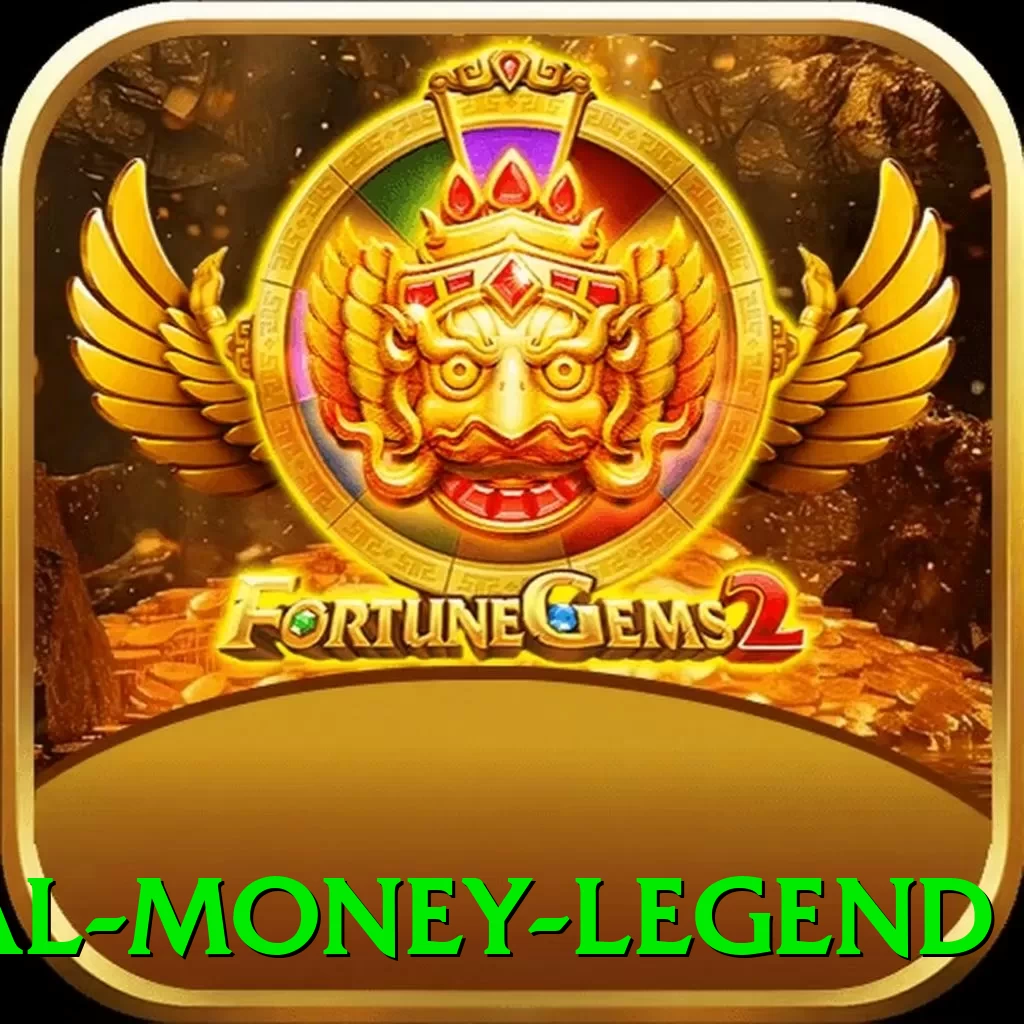 36 - Real Money Legend - app
