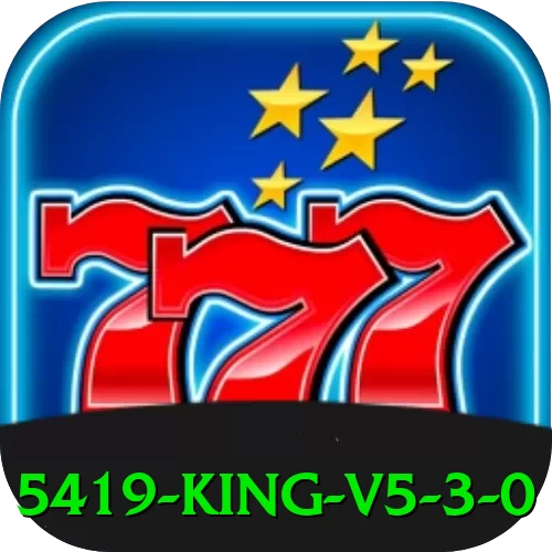 5419 - King v5.3.0 - apk